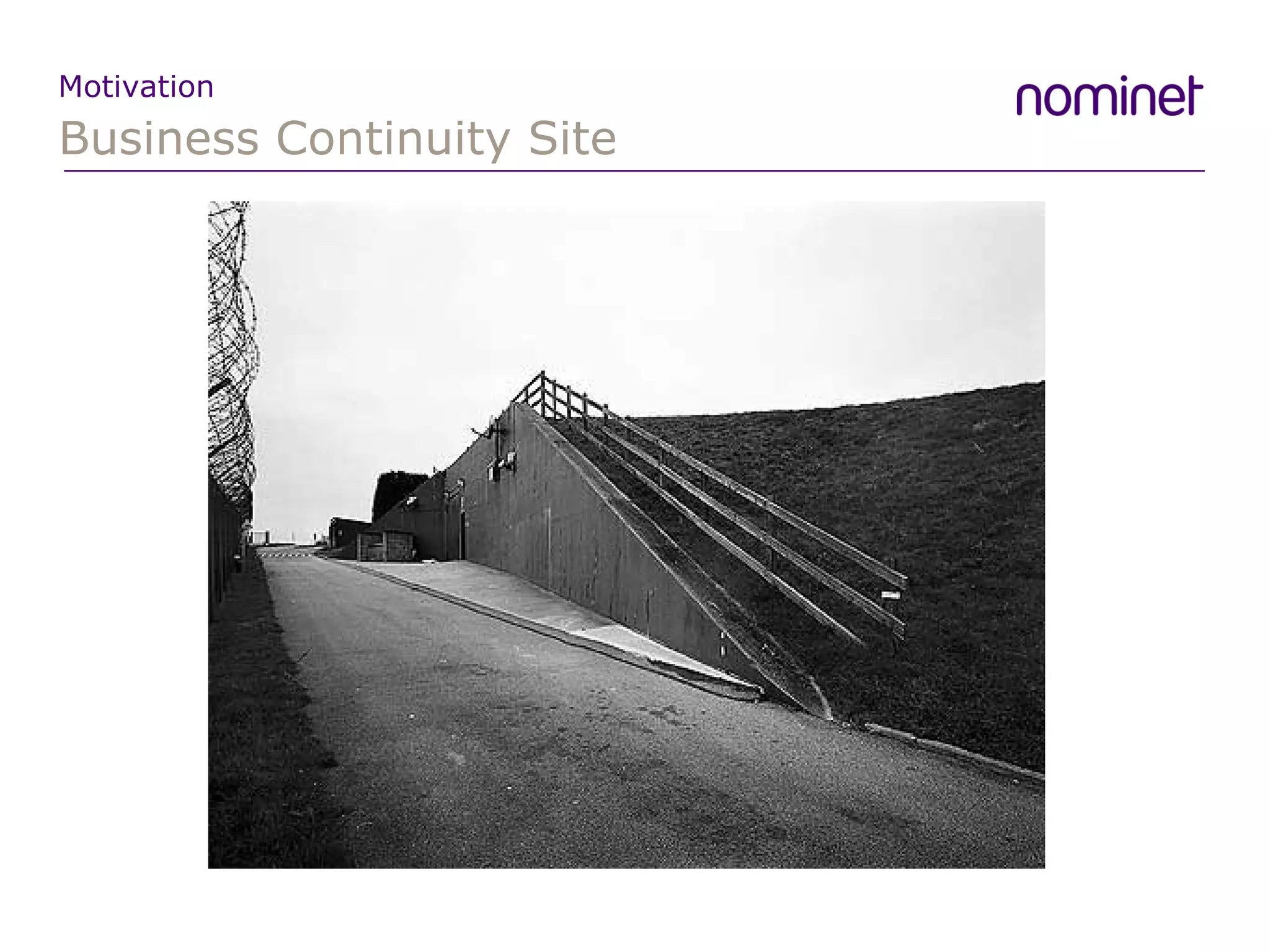 Business Continuity Site Motivation 