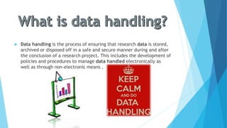 Data handling | PPT