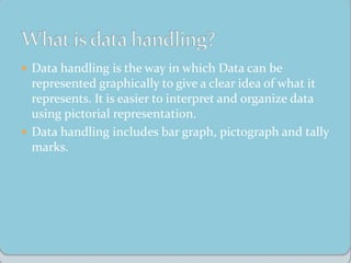 Data handling Presentation with solved examples