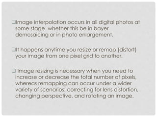 Data hiding using image interpolation | PPT