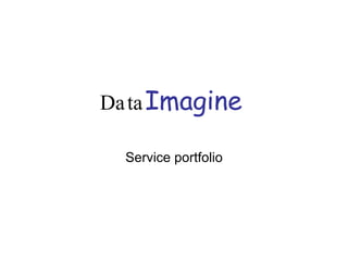 Data Imagine   Service portfolio 