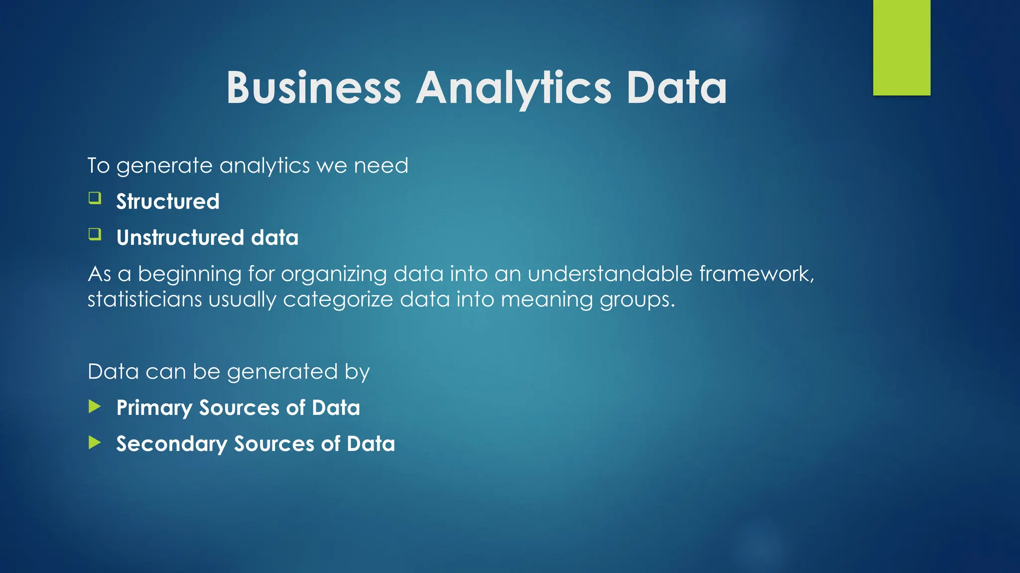 Data and types in business analytics process | PPTX