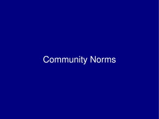 Community Norms 