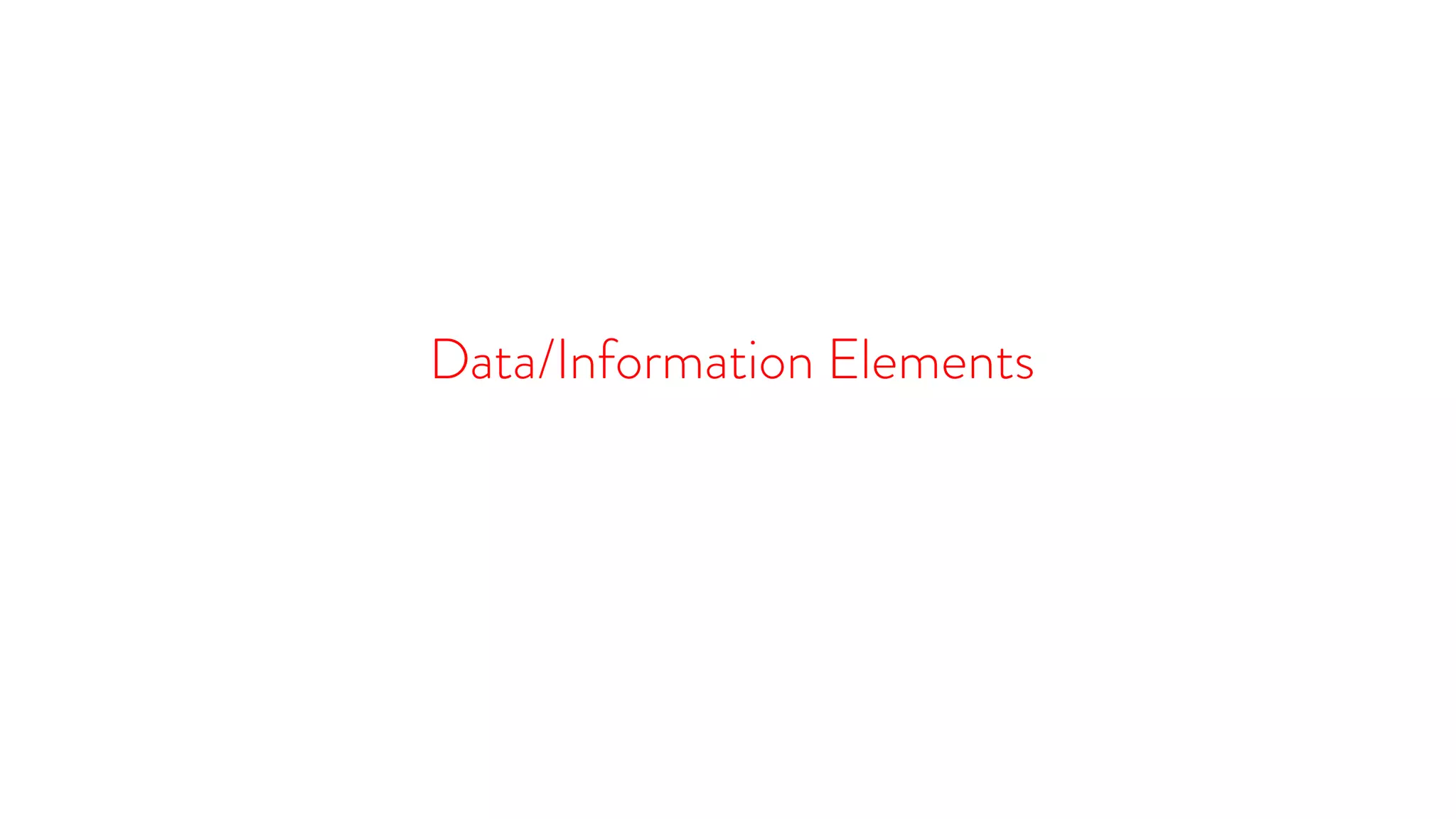 Data/Information Elements | PPT