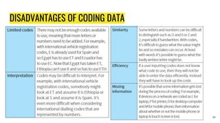 DISADVANTAGES OF CODING DATA
50
 