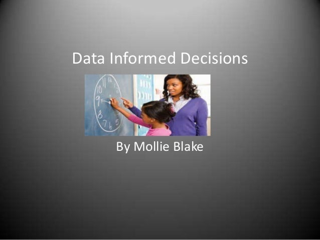informed decisions informed decisions