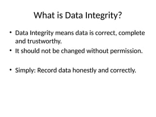 Simple explanation of Data Integrity Clear breakdown of ALCOA ...