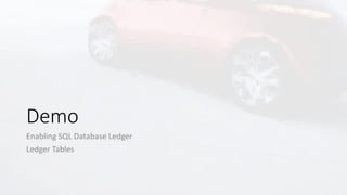 Data Integrity with SQL Database Ledger | PDF