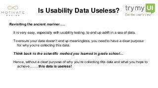 Data is useless: 3 questions to make it matter