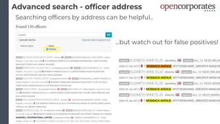Advanced search - officer address
...but watch out for false positives!
Searching officers by address can be helpful..
 