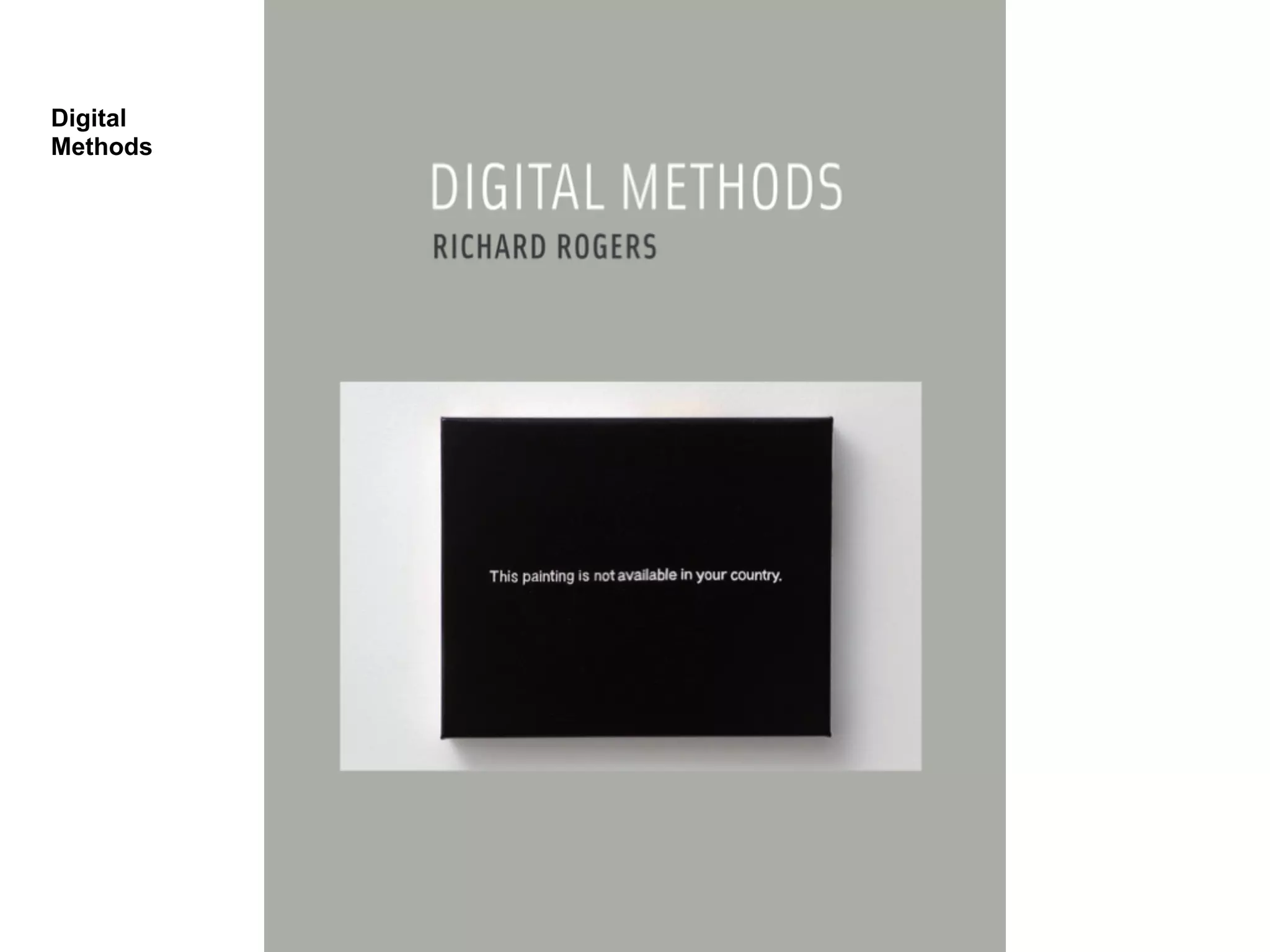 Digital
Methods
 