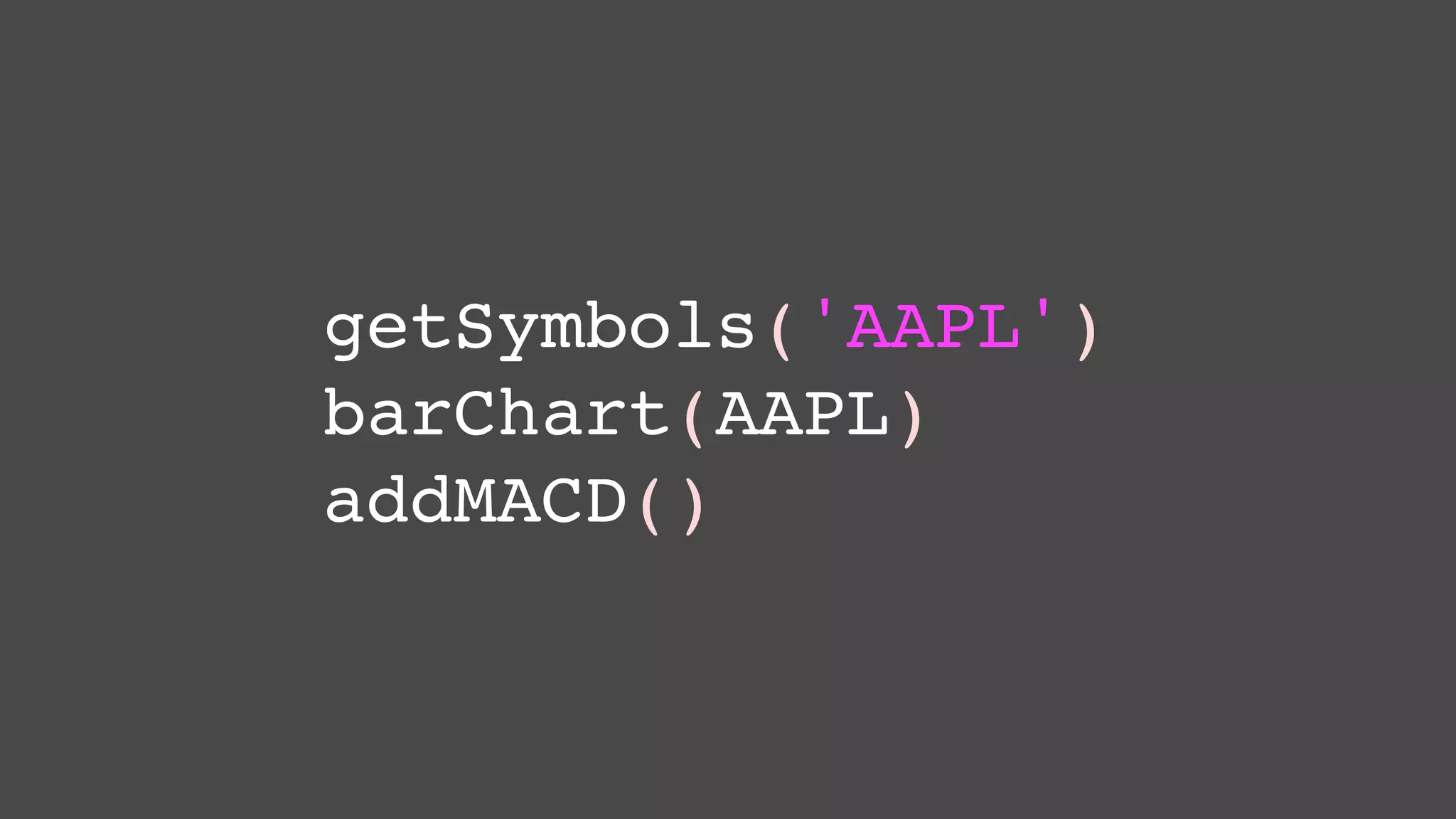getSymbols('AAPL')
barChart(AAPL)
addMACD()

 