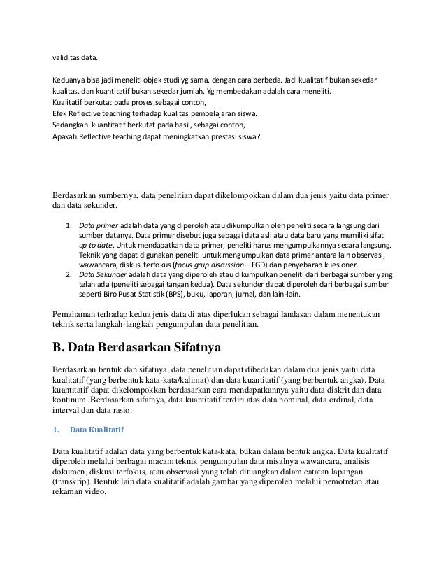 Data kualitatif adalah data yang berbentuk kata