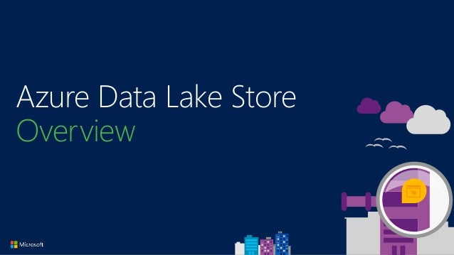 Data Analytics Meetup: Introduction to Azure Data Lake Storage