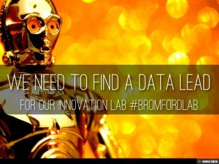 Data Lead #bromfordlab 