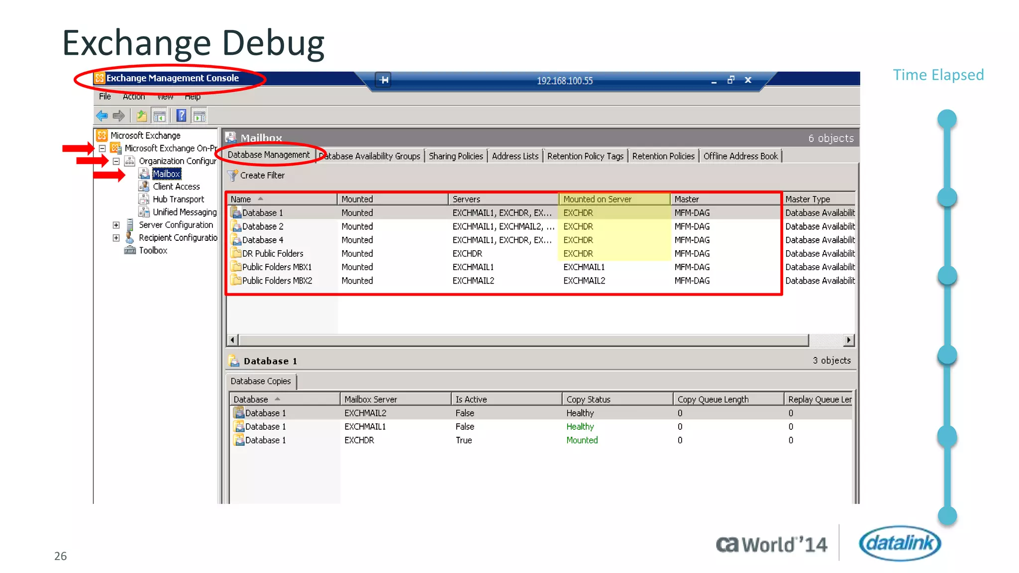 Exchange Debug 
26 © 2014 CA. All rights reserved. 
Time Elapsed 
 