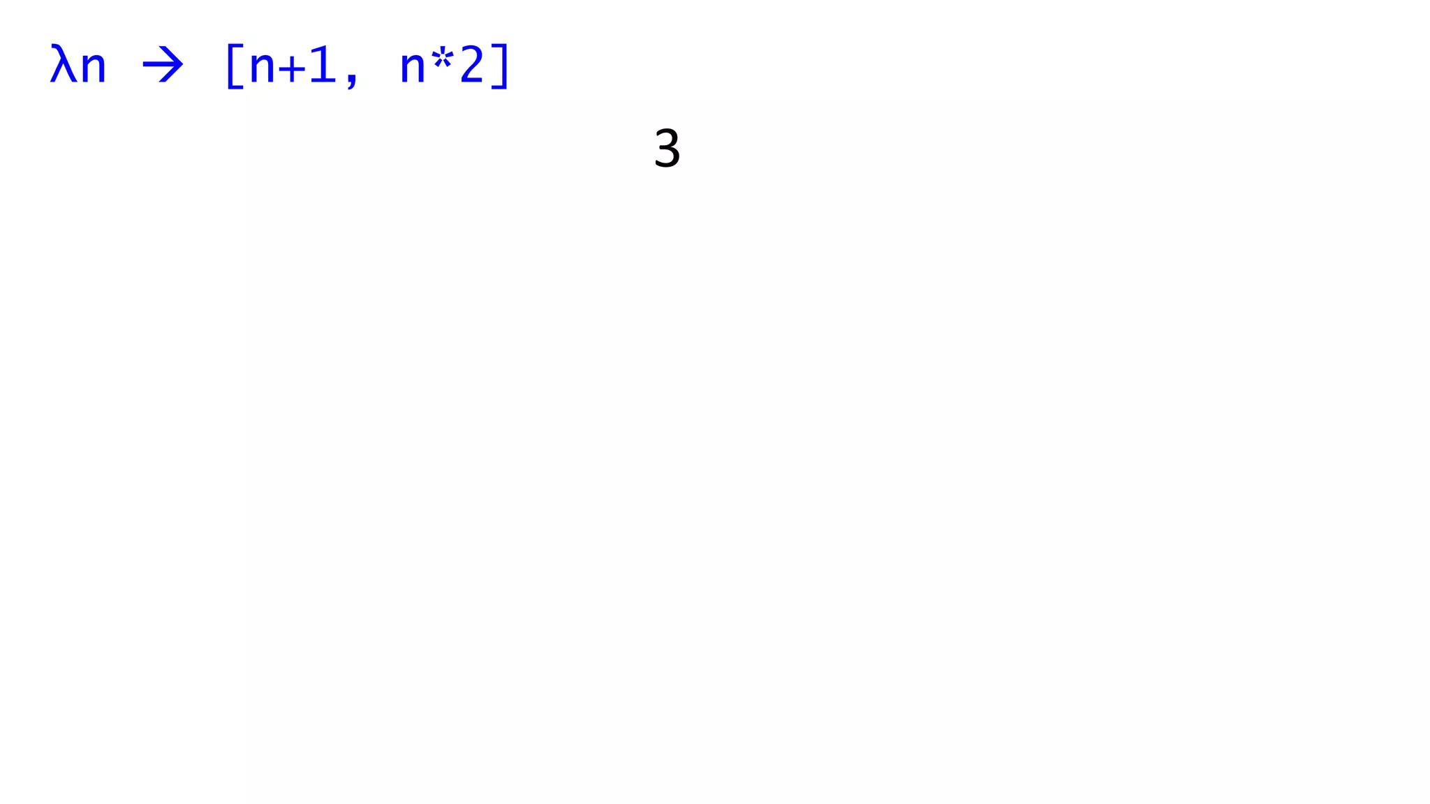 λn  [n+1, n*2]
3
 