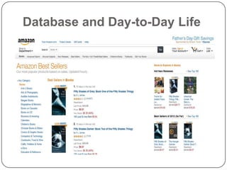 Database and Day-to-Day Life
 