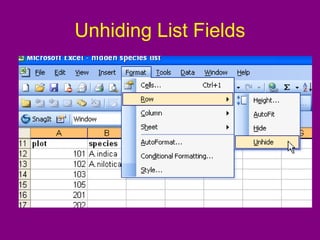 Unhiding List Fields
 