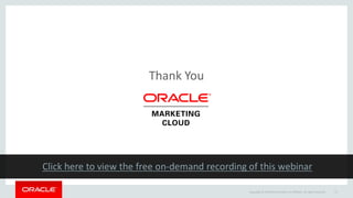Copyright © 2014 Oracle and/or its affiliates. All rights reserved.
Thank You
27
 