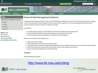 http://www.lib.msu.edu/rdmg
 