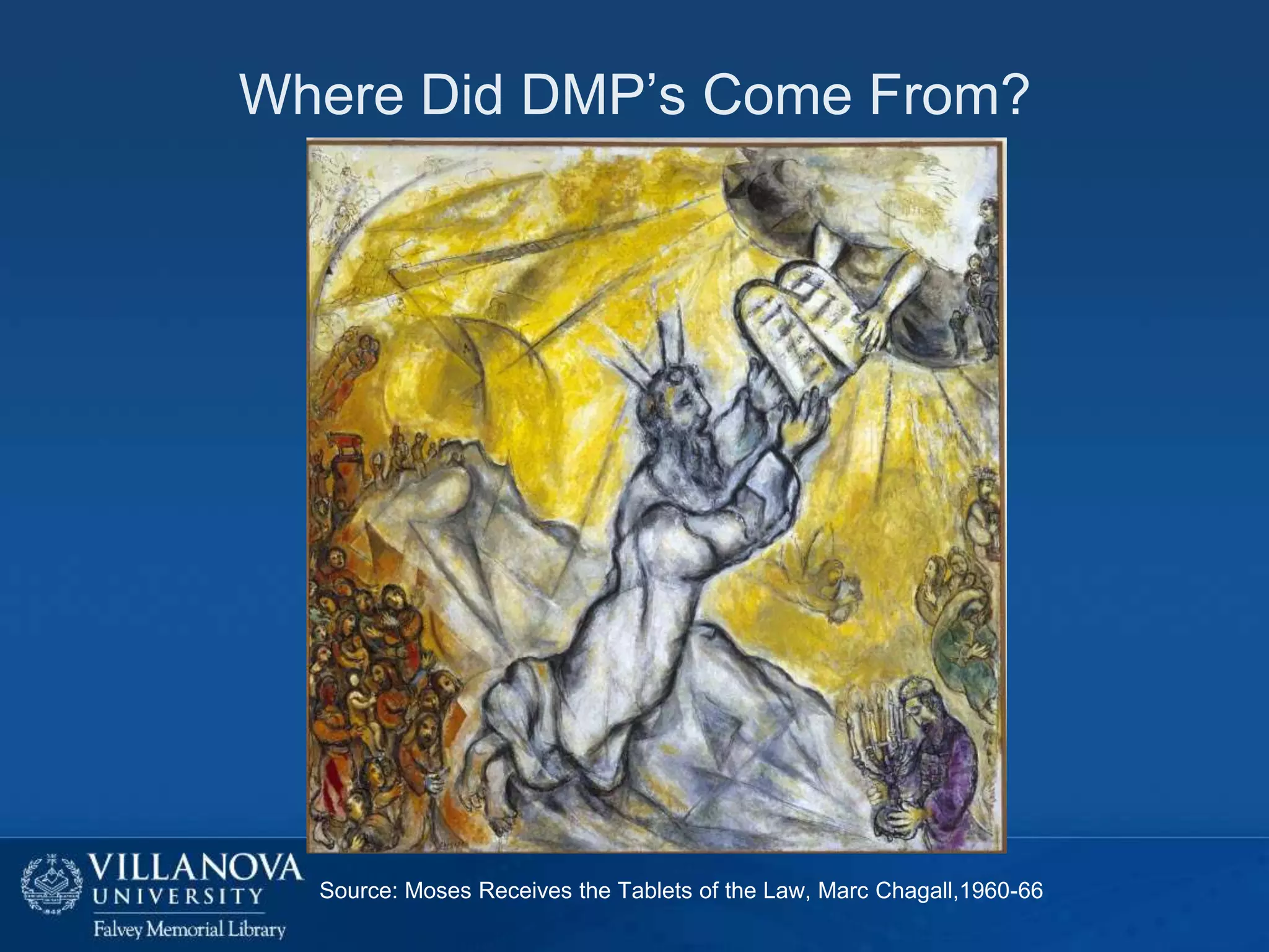 Where Did DMP’s Come From?

Source: Moses Receives the Tablets of the Law, Marc Chagall,1960-66

 