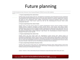Future planning
 