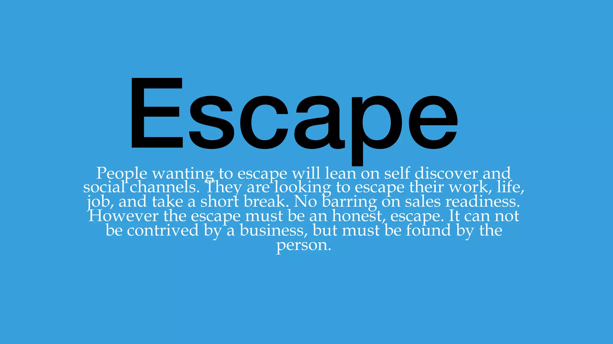 Fight
Boredom
PEW research found that 51% of the time a CEO picks up their
mobile device because they are BORED. We use the internet to
fight boredom. This is the purpose at that time. It can lead to
other things via passive discovery.
	
  
 