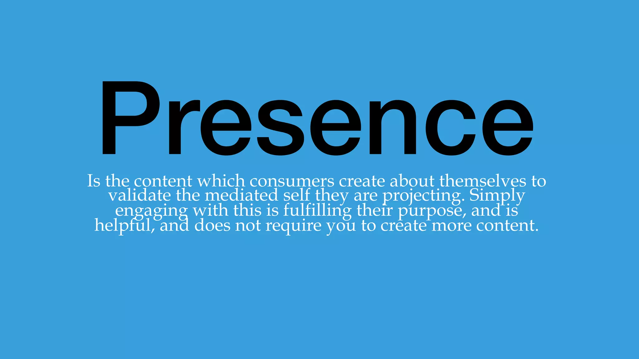 Passive 
Discovery
There is value in helping people discover
things. Amazon hires 473 “Data Scientists” to
study their conversions, and it’s effect on the
customer relationship. If they do something
look at why.
 
