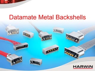 Datamate Metal Backshells
 