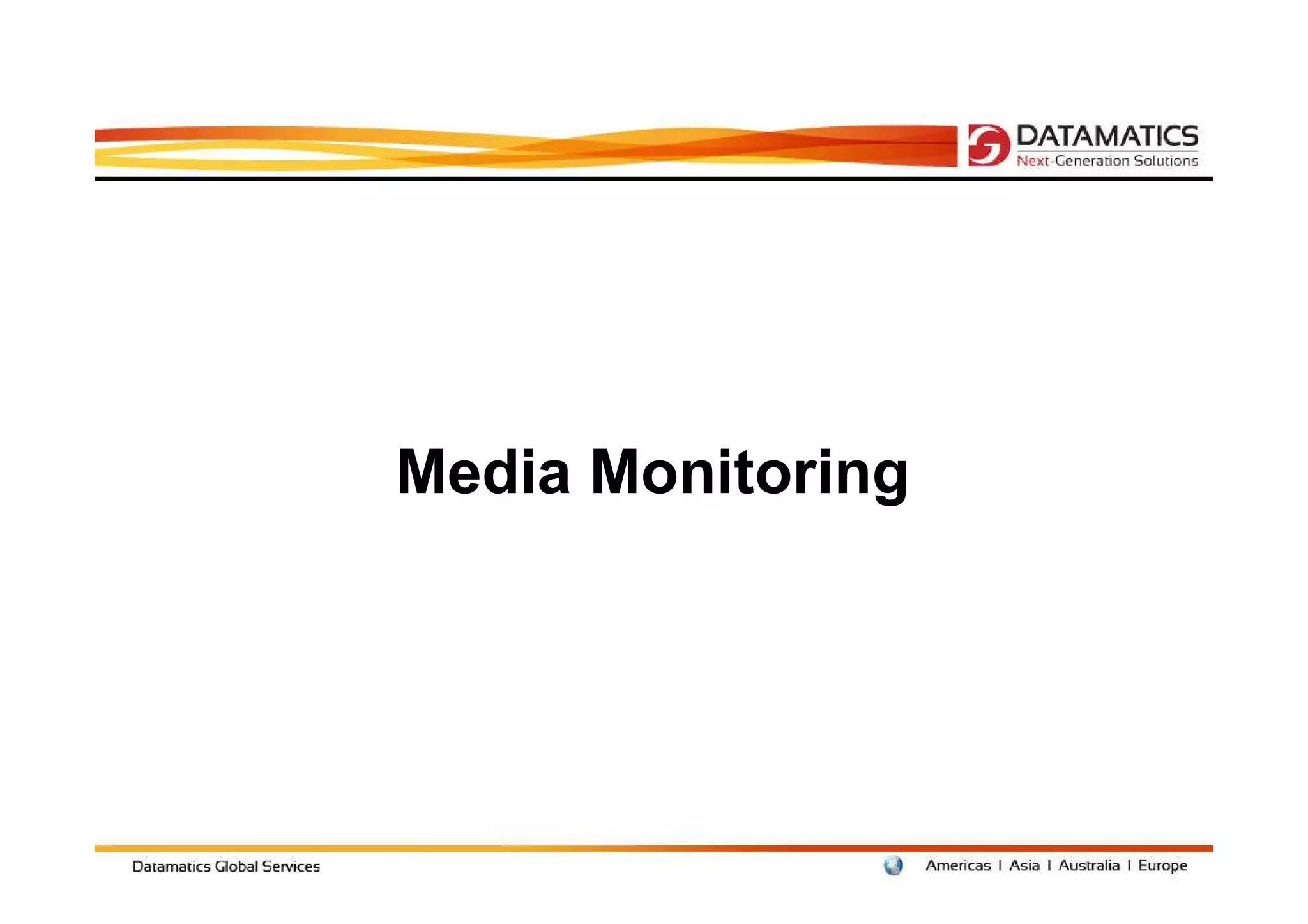 Media Monitoring
 