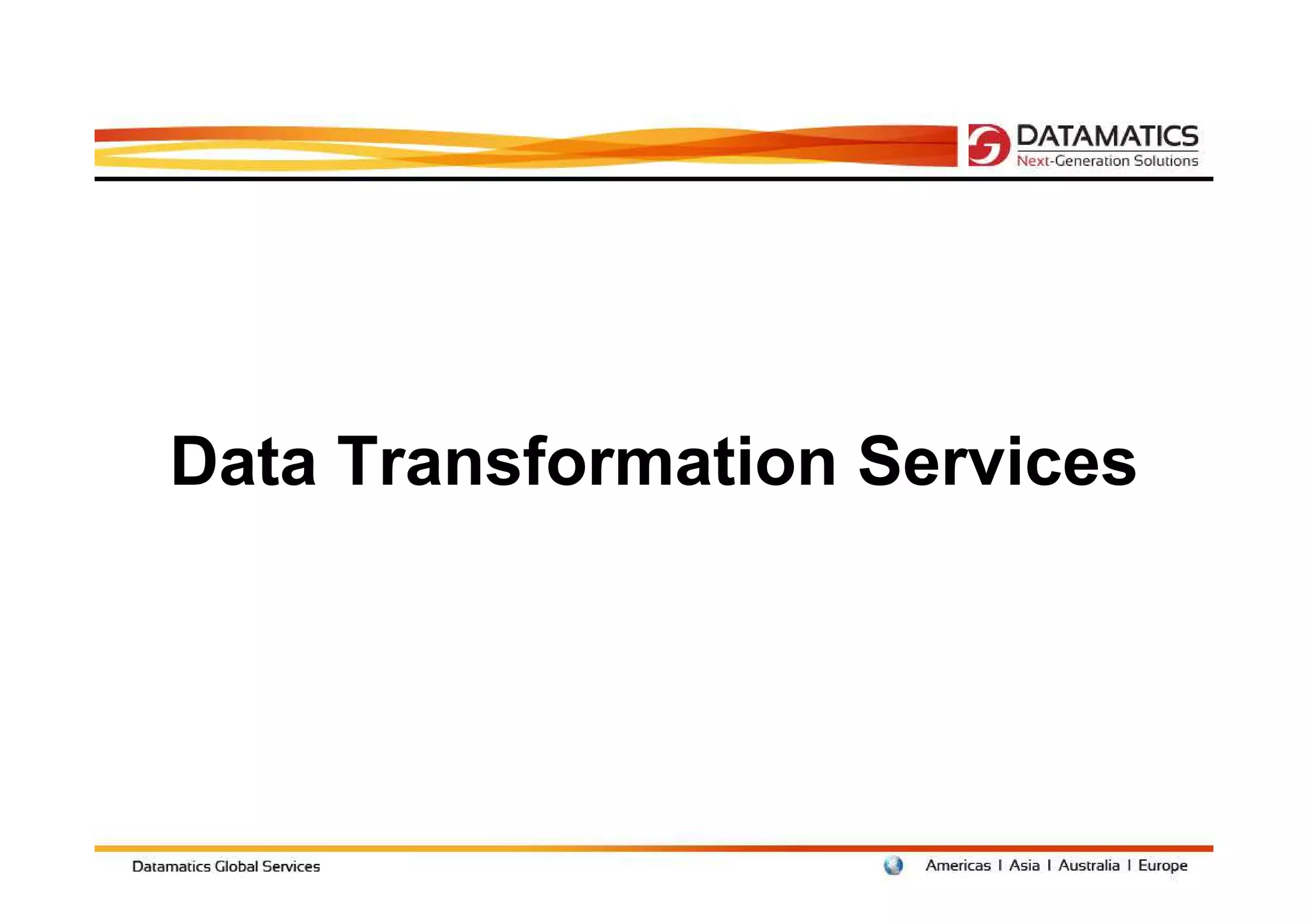 Data Transformation Services
 