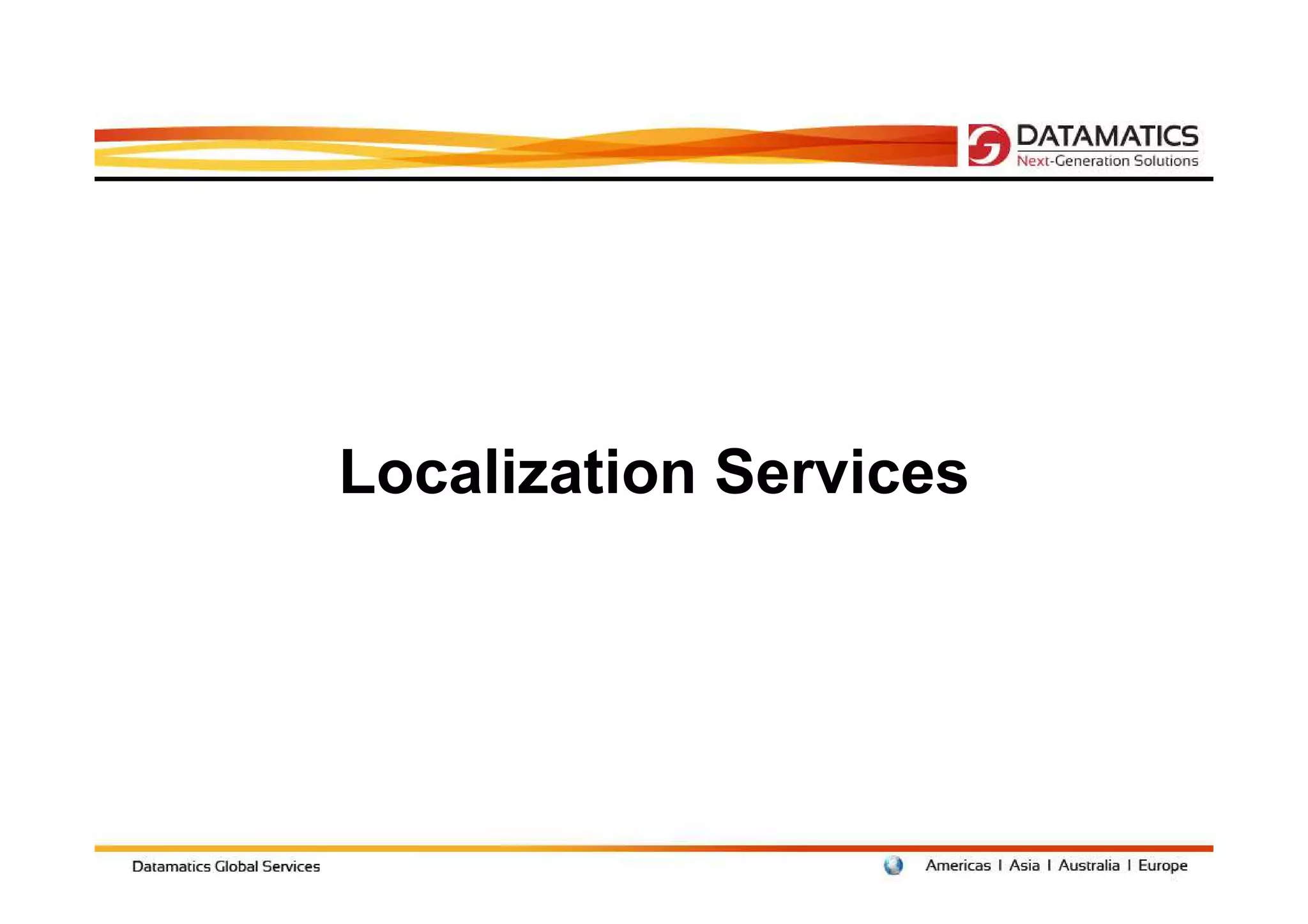 Localization Services
 