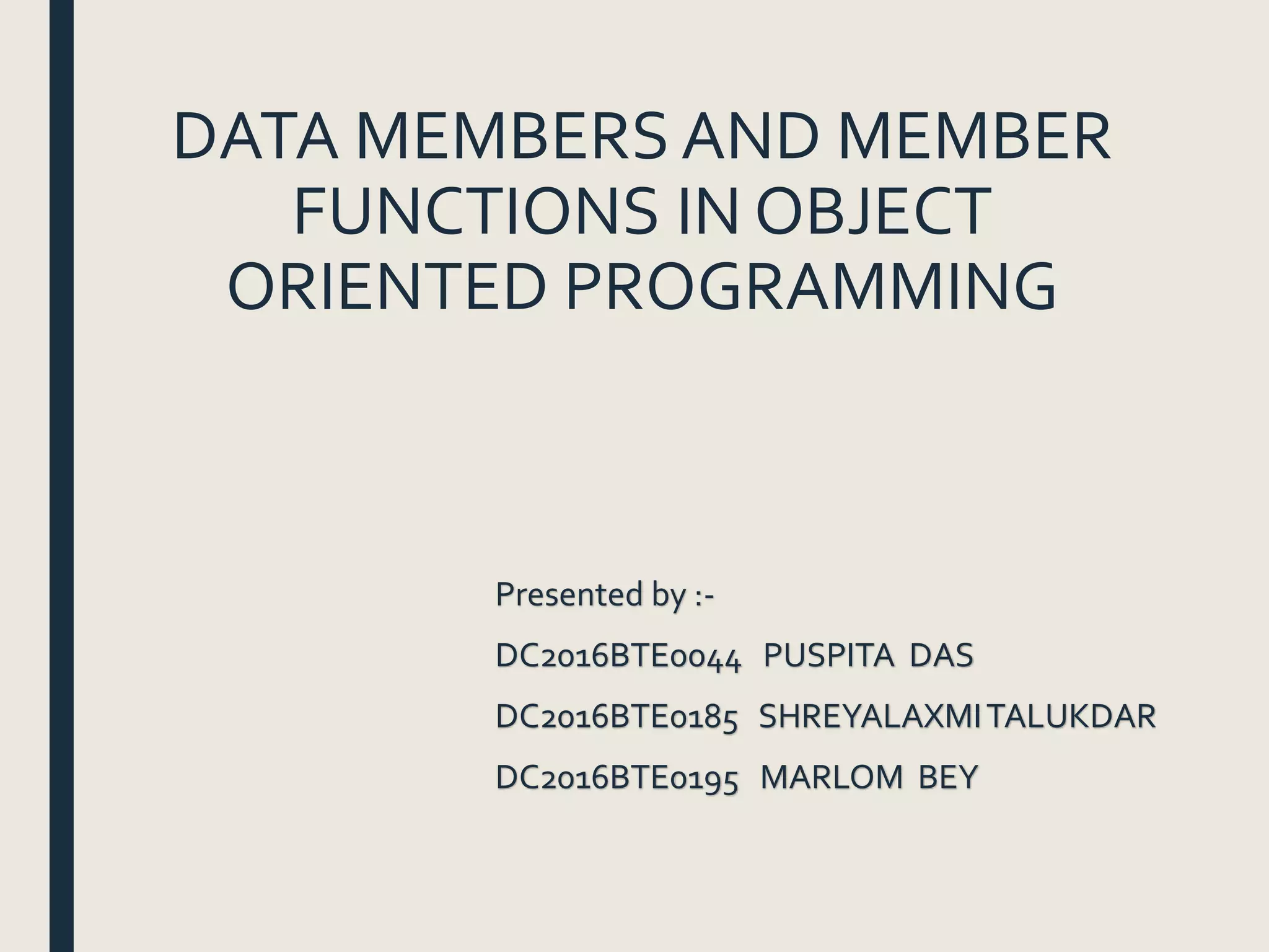 Data members and member functions | PPTX