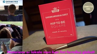 Dette er tittelen på presentasjonen 16
Historiene er lokale men kan fint fortelles globalt
 