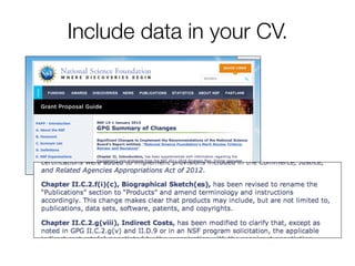 Include data in your CV.
 