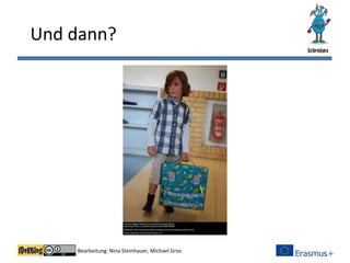 Bearbeitung: Nina Steinhauer, Michael Gros
Und dann?
 