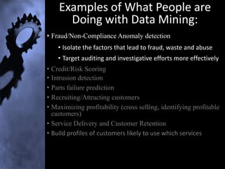 Associating what events are likely to occur together.