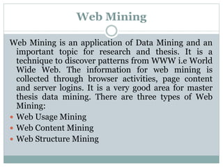 Web Mining In Data Science Data mining - Process, Techniques and Research Topics | PPTX