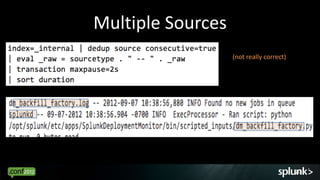 Multiple Sources
                   (not really correct)




                                          20
 