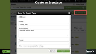Create an Eventtype




                      26
 