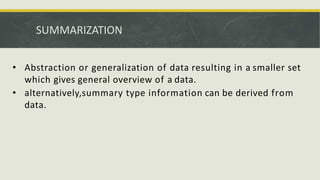 Data mining approaches and methods | PPTX
