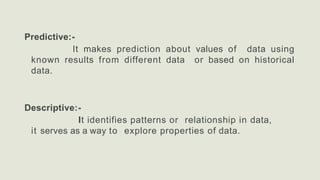 Data mining approaches and methods