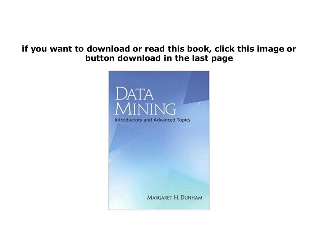 Hardcover library data mining introductory and advanced topics full