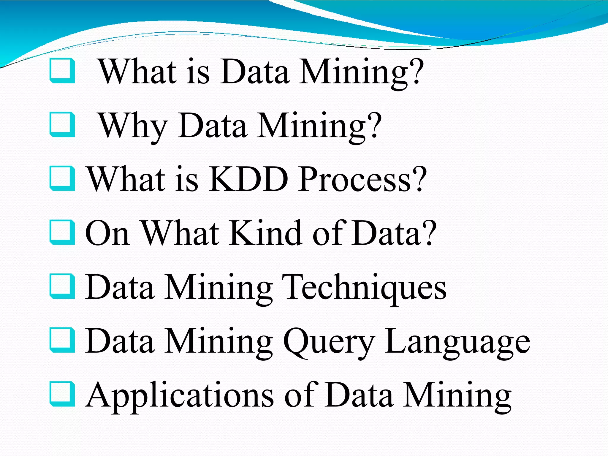Data mining techniques | PPT