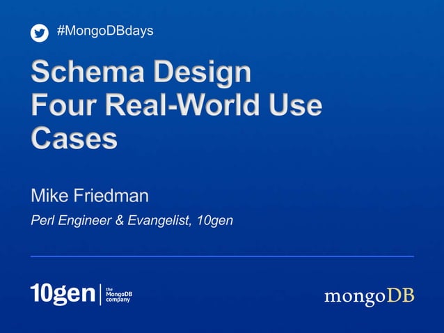 MongoDB Schema Design: Four Real-World Examples | PPTX | Email | Internet