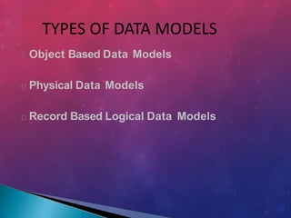Data models | PPTX | Databases | Computer Software and Applications