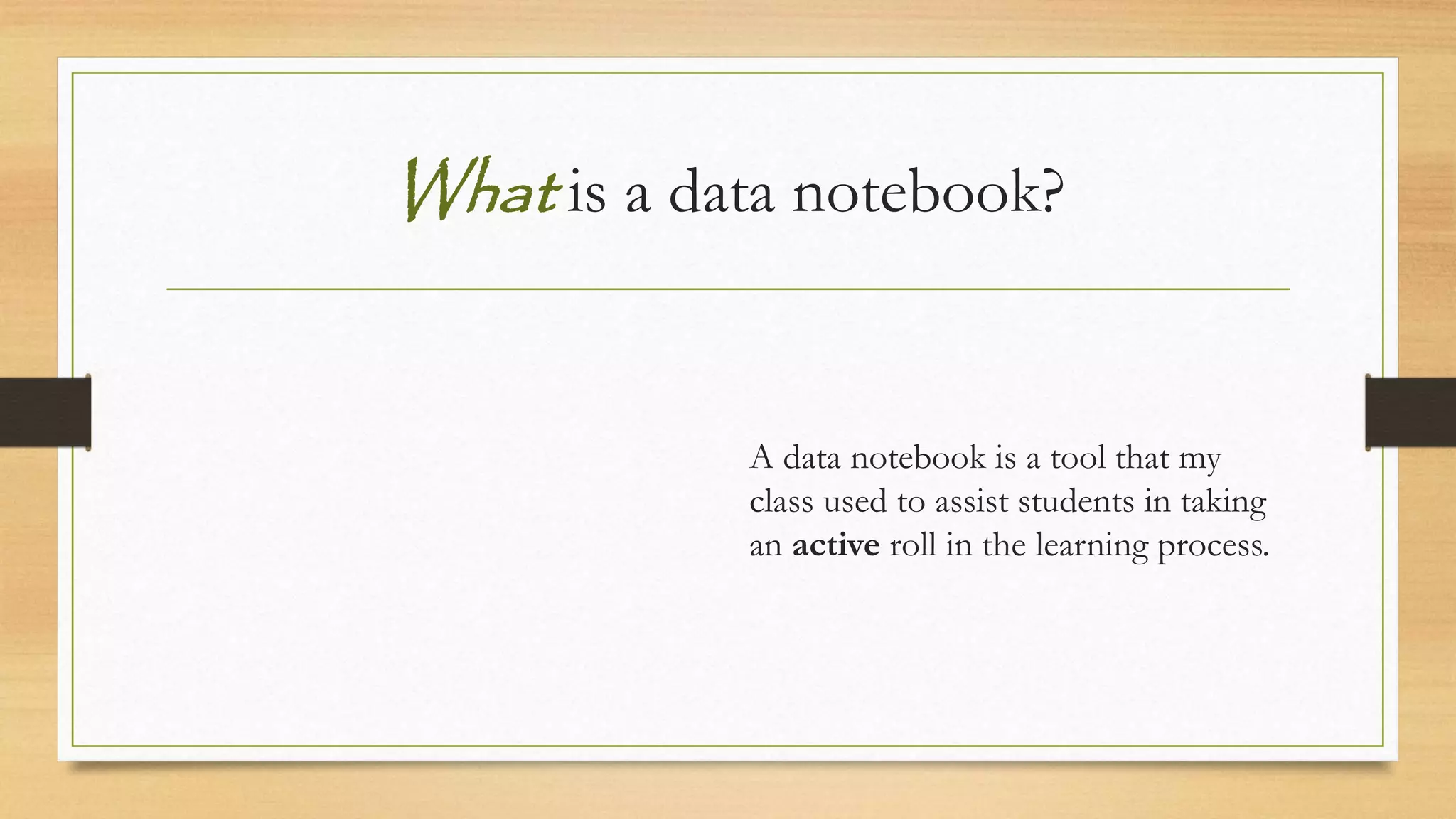 Data notebooks | PPT