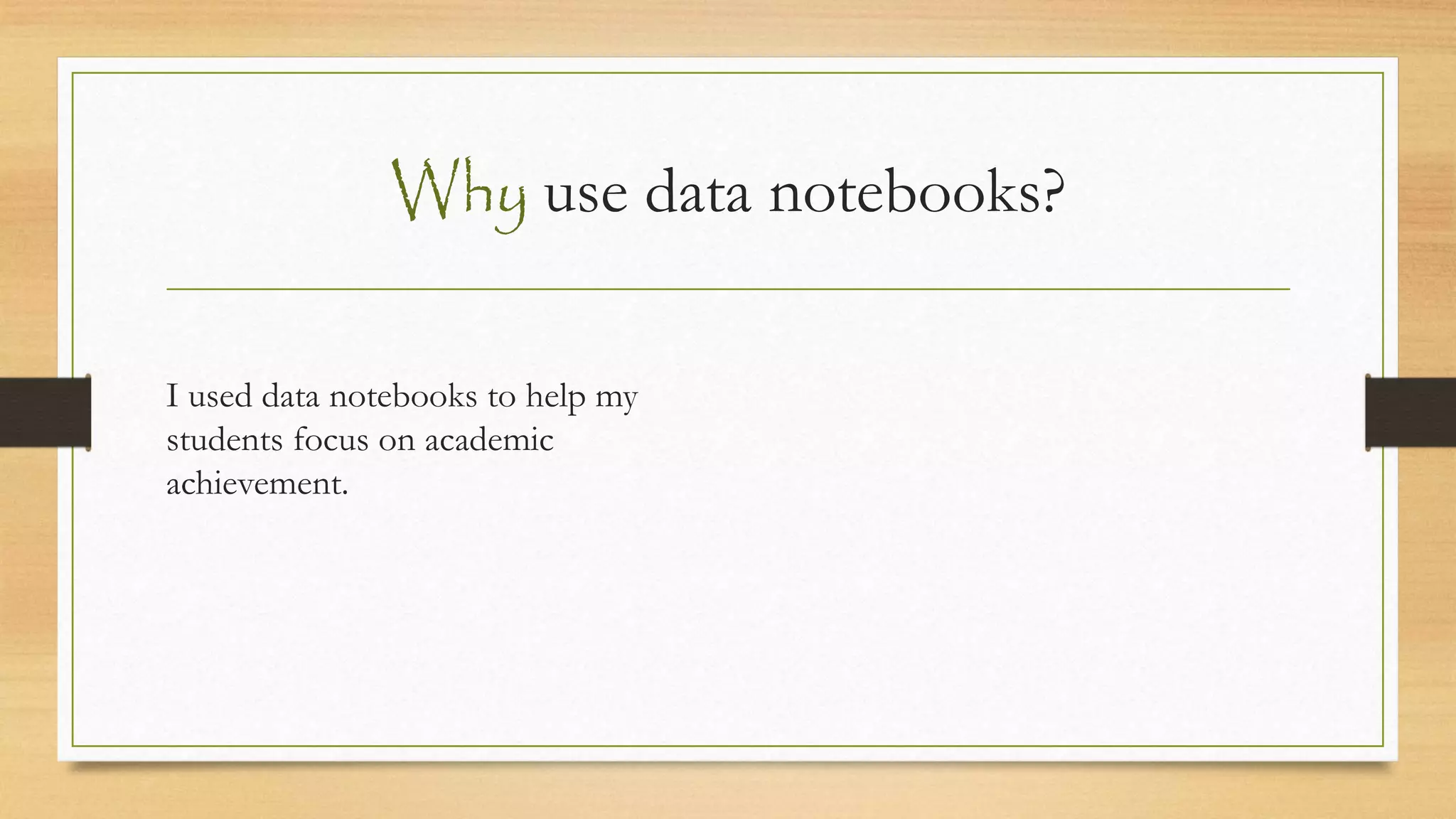 Data notebooks | PPT