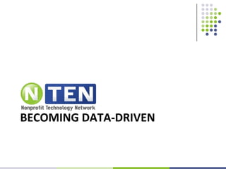 Becoming data-driven